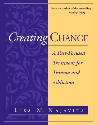 Creating Change(English, Paperback, Najavits Lisa M.)