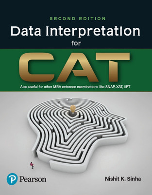Data Interpretation for CAT, Includes Solutions and Explanations of CAT 2023 Paper, 2nd Edition - Pearson(Paperback, Nishit K. Sinha)