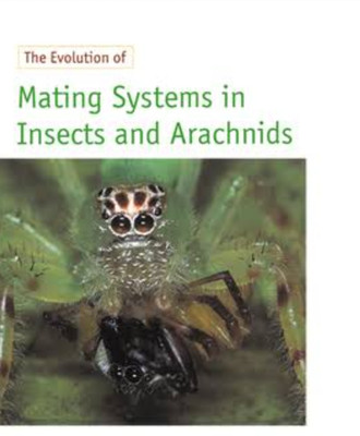 The Evolution of Mating Systems in Insects and Arachnids(Paperback, Choe)