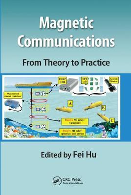 Magnetic Communications: From Theory to Practice(English, Paperback, unknown)