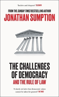 The Challenges of Democracy(English, Hardcover, Sumption Jonathan)