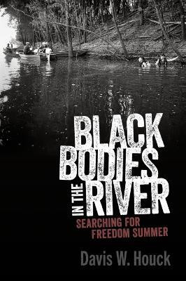 Black Bodies in the River(English, Hardcover, Houck Davis W.)