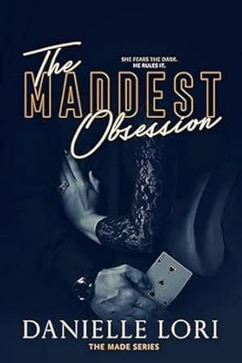 The Maddest Obsession(Paperback, Danielle Lori)