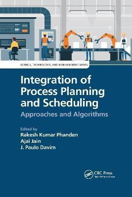 Integration of Process Planning and Scheduling(English, Paperback, unknown)