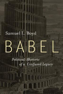 Babel(English, Paperback, Boyd Samuel L.)