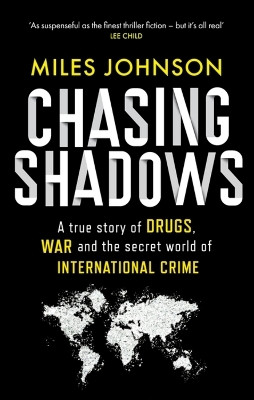 Chasing Shadows(English, Paperback, Johnson Miles)