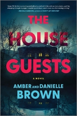 The House Guests(English, Paperback, Brown Amber, Danielle)