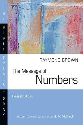 The Message of Numbers(English, Paperback, Brown Raymond)