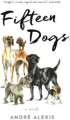 Fifteen Dogs(English, Paperback, Alexis Andre)