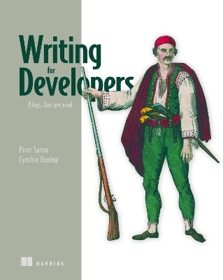 Writing for Developers(English, Hardcover, Sarna Piotr)
