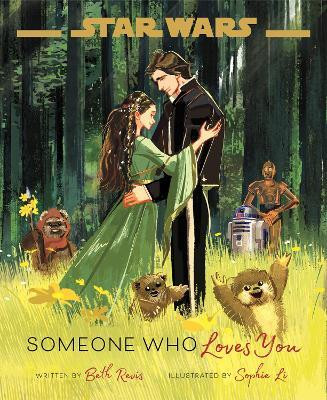 Star Wars: Someone Who Loves You(English, Hardcover, Revis Beth)