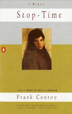 Stop-Time(English, Paperback, Conroy Frank)