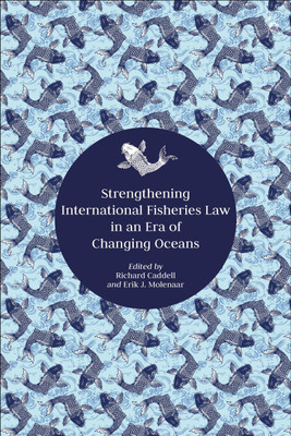Strengthening International Fisheries Law in an Era of Changing Oceans(English, Hardcover, unknown)