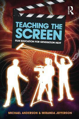 Teaching the Screen(English, Paperback, Anderson Michael)