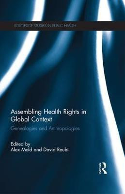 Assembling Health Rights in Global Context(English, Paperback, unknown)