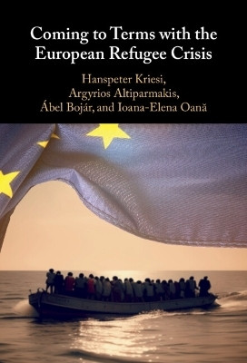 Coming to Terms with the European Refugee Crisis(English, Hardcover, Kriesi Hanspeter)