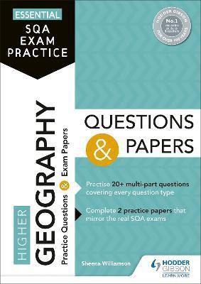 Essential SQA Exam Practice: Higher Geography Questions and Papers(English, Paperback, Williamson Sheena)