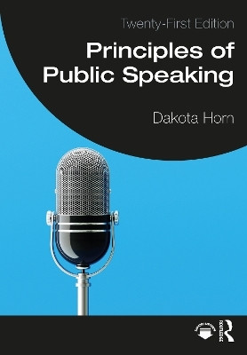 Principles of Public Speaking(English, Paperback, Horn Dakota)