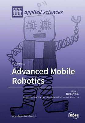 Advanced Mobile Robotics(English, Paperback, unknown)