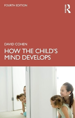 How the Child's Mind Develops(English, Paperback, Cohen David)