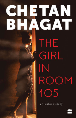 The Girl In Room 105(English, Paperback, Bhagat Chetan)