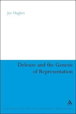 Deleuze and the Genesis of Representation(English, Electronic book text, Hughes Joe Dr)