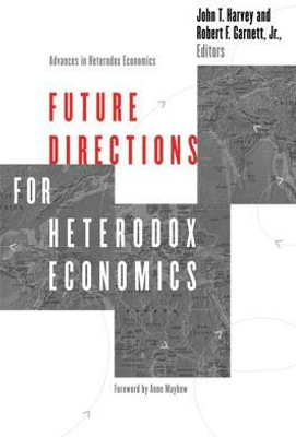 Future Directions for Heterodox Economics(English, Paperback, unknown)