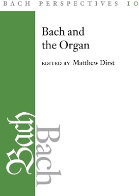 Bach Perspectives, Volume 10(English, Hardcover, unknown)