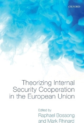 Theorizing Internal Security in the European Union(English, Hardcover, unknown)