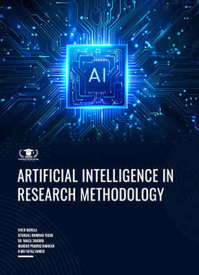 ARTIFICIAL INTELLIGENCE IN RESEARCH METHODOLOGY(Paperback, Vivek Narula, Gitanjali Bhimrao Yadav, Dr. Nakul Sharma, Mandar Pramod Diwakar, N Md Faiyaz Ahmed)