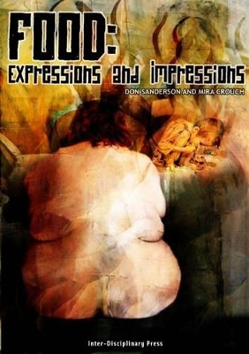 Food: Expressions and Impressions(English, Electronic book text, unknown)