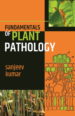 Fundamentals of Plant Pathology(Paperback, Sanjeev Kumar)