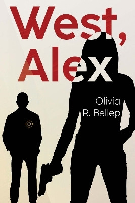 West, Alex(English, Paperback, Bellep Olivia R.)