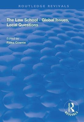 The Law School - Global Issues, Local Questions(English, Hardcover, unknown)