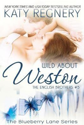 Wild About Weston Volume 5(English, Paperback, Regnery Katy)
