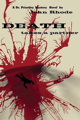 Death Takes a Partner(English, Paperback, Rhode John)