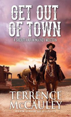 Get Out of Town(English, Paperback, McCauley Terrence)
