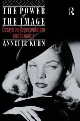 The Power of the Image(English, Paperback, Kuhn Annette)