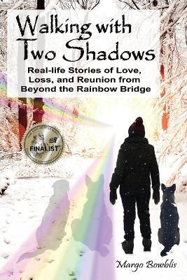 Walking with Two Shadows(English, Paperback, Bowblis Margo)