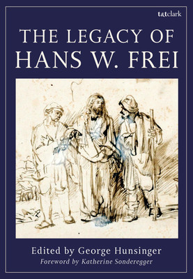 The Legacy of Hans W. Frei(English, Hardcover, unknown)