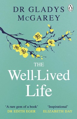 The Well-Lived Life(English, Paperback, McGarey Dr Gladys)