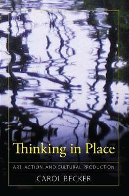 Thinking in Place(English, Paperback, Becker Carol)