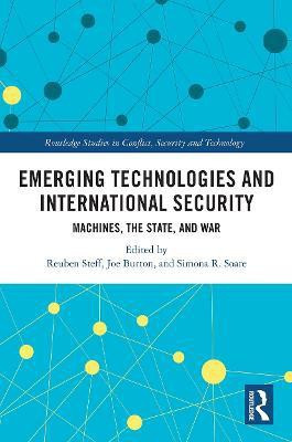 Emerging Technologies and International Security(English, Paperback, unknown)