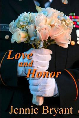 Love and Honor(English, Paperback, Bryant Jennie)