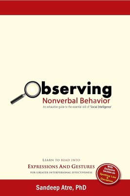 Observing Nonverbal Behavior(Paperback, Sandeep Atre)