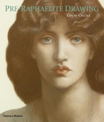Pre-Raphaelite Drawing(English, Paperback, Cruise Colin)