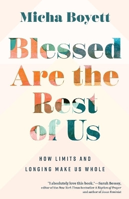 Blessed Are the Rest of Us(English, Paperback, Boyett Micha)