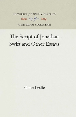 The Script of Jonathan Swift and Other Essays(English, Electronic book text, Leslie Shane)
