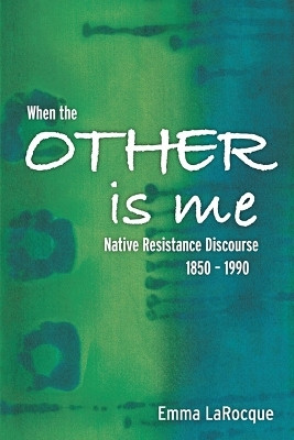 When the Other Is Me(English, Paperback, LaRocque Emma)