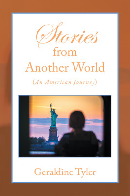 Stories from Another World (An American Journey)(English, Paperback, Tyler Geraldine)